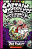Captain Underpants #7: Big, Bad Battle Of The Bionic Booger, 2 Color Edition