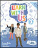 Learn with Us 3 : Work Book PACK
