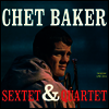 Chet Baker - Sextet & Quartet (Ltd)(Colored LP)