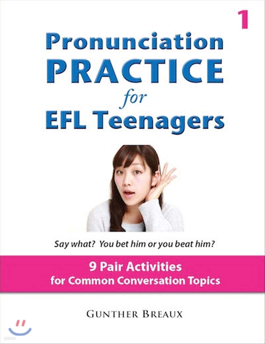Pronunciation Practice for EFL Teenagers 1