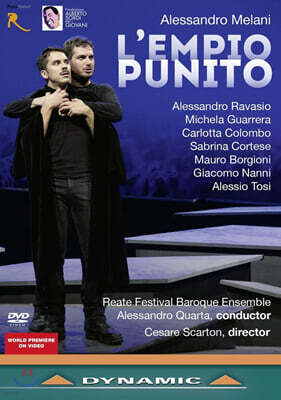 Alessandro Ravasio 알레산드로 멜라니: 오페라 '악당 처단' (Alessandro Melani: L'Empio Punito)