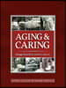 Aging & Caring: Things Families Need to Know