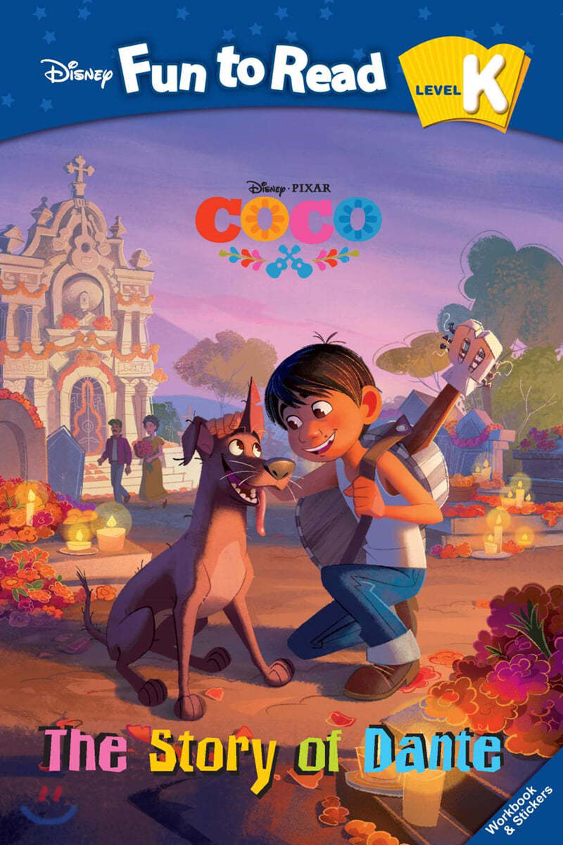 Disney Fun to Read K-18 / The Story of Dante(Coco)