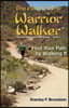 The Path of the Warrior Walker
