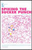 Spiking The Sucker Punch