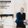 Olivier Cave 베토벤: 피아노 협주곡 1, 2번 (Beethoven: Piano Concertos Op.15, Op.19)