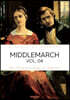 MIDDLEMARCH, VOL. 04 - 미들마치, 4부 (영문원서)