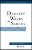 Density Waves In Solids