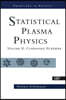 Statistical Plasma Physics, Volume II