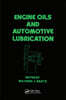 Engine Oils and Automotive Lubrication