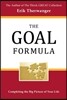 The Goal Formula: Completing the Big Picture of Your Life!
