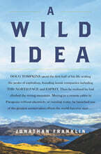 A Wild Idea
