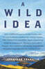 A Wild Idea