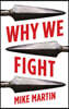 Why We Fight