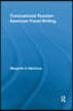 Transnational Russian-American Travel Writing