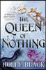 The Queen of Nothing
