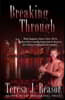 Breaking Through: Book 2 of the SEAL TEAM Heartbreakers