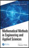 Mathematical Methods in Engineering and Applied Sciences