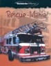 Rescue-Mania!