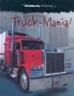 Truck-Mania!