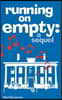 Running on Empty