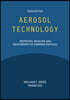 Aerosol Technology: Properties, Behavior, and Measurement of Airborne Particles