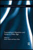 Transnational Migration and Home in Older Age