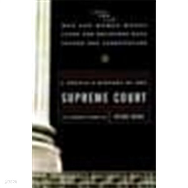 A Peoples History of the Supreme Court (Hardcover, First Edition) 