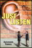 Just Listen