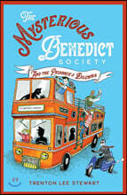 The Mysterious Benedict Society and the Prisoner's Dilemma