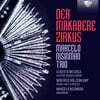 Alberto Mesirca 니신만: 죽음의 서커스 (Marcelo Nisinman: Der Makabere Zirkus)