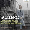 Gran Duo Italiano 스칼레로: 바이올린과 피아노를 위한 음악 전곡 (Rosario Scalero: Complete Music for Violin and Piano)