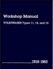 Volkswagen Workshop Manual: Types 11, 14, and 15, 1958-1960