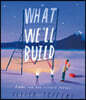 What We'll Build