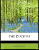 The Duchess