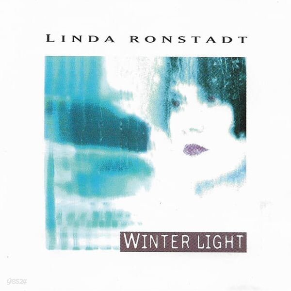 [수입] Linda Ronstadt - Winter Light