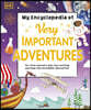 My Encyclopedia of Very Important Adventures