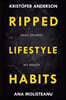 Ripped Lifestyle Habits