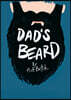 Dad's Beard