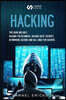 Hacking: 4 Books in 1- Hacking for Beginners, Hacker Basic Security, Networking Hacking, Kali Linux for Hackers