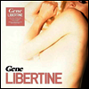 Gene - Libertine (180g)(2LP)