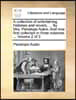 A Collection of Entertaining Histories and Novels, ... by Mrs. Penelope Aubin. and Now First Collected in Three Volumes. ... Volume 2 of 3