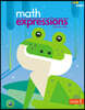 Math Expressions: Consumable Student Activity Book Collection Softcover Grade 1