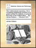 The Mathematical Repository. Vol.II. Containing Algebraical Solutions of a Great Number of Problems, in Several Branches of the Mathematics. ... by Ja