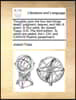 Thoughts Upon the Four Last Things: Death; Judgment; Heaven; And Hell. a Poem. in Four Parts. by Joseph Trapp, D.D. the Third Edition. to Which Are Ad