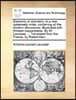 Elements of Chemistry, in a New Systematic Order, Containing All the Modern Discoveries. Illustrated with Thirteen Copperplates. by MR Lavoisier, ...