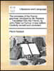 The Principles of the French Grammar, Abridged by Mr. Restaut, ... Translated from the French, by John Peter Le Camus. a New Edition. Carefully Revise