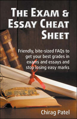 The Exam &amp; Essay Cheat Sheet