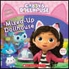Mixed-Up Dollhouse (Gabby's Dollhouse Storybook)