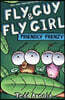 Fly Guy and Fly Girl: Friendly Frenzy
